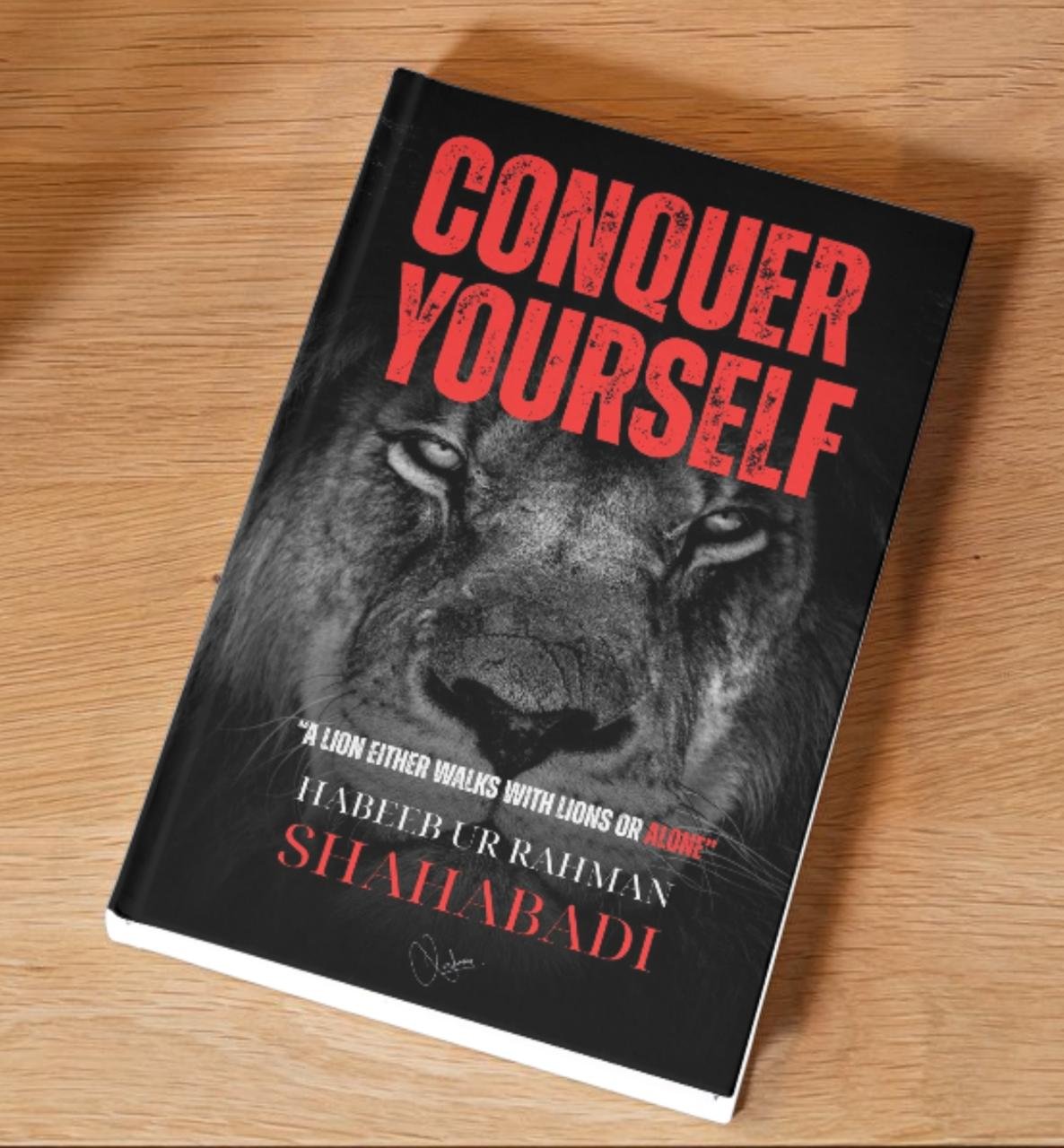 Conquer Yourself by Habeeb Ur Rahman Shahabadi